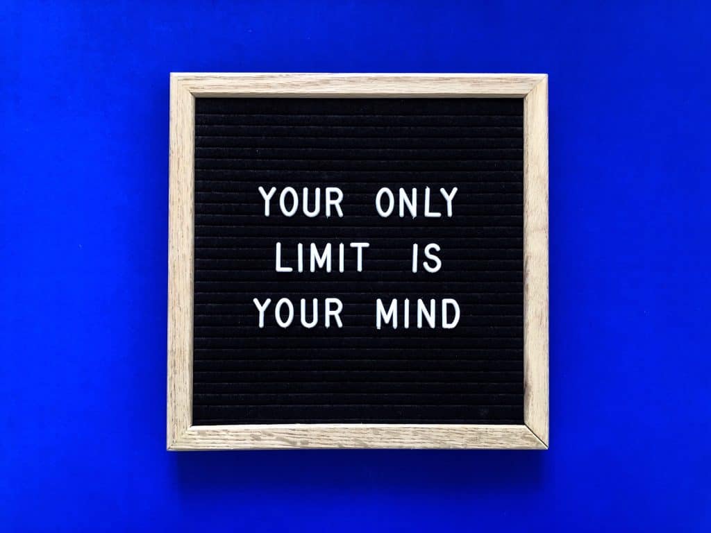 your only limit is your mind bad attitudes quote 