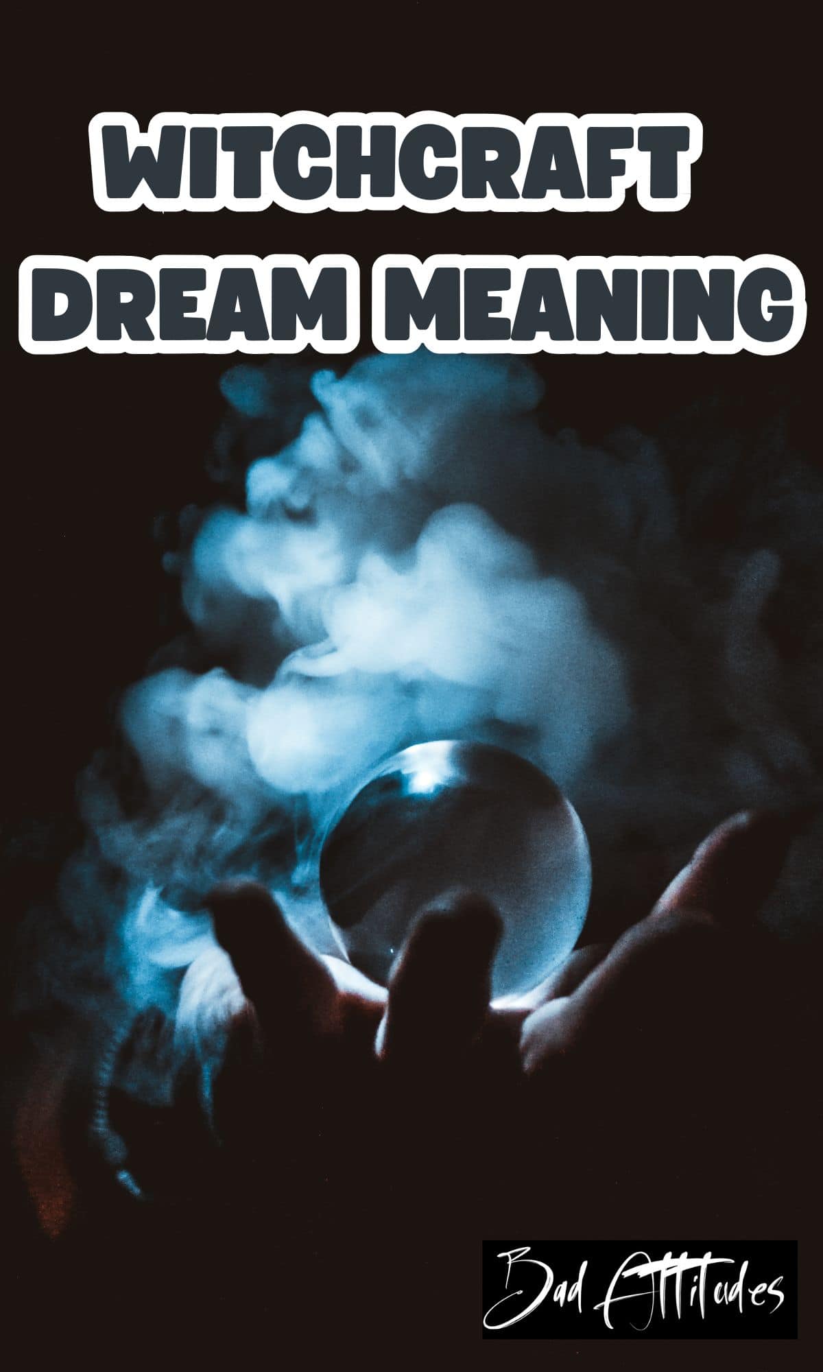 witchcraft dream meaning 