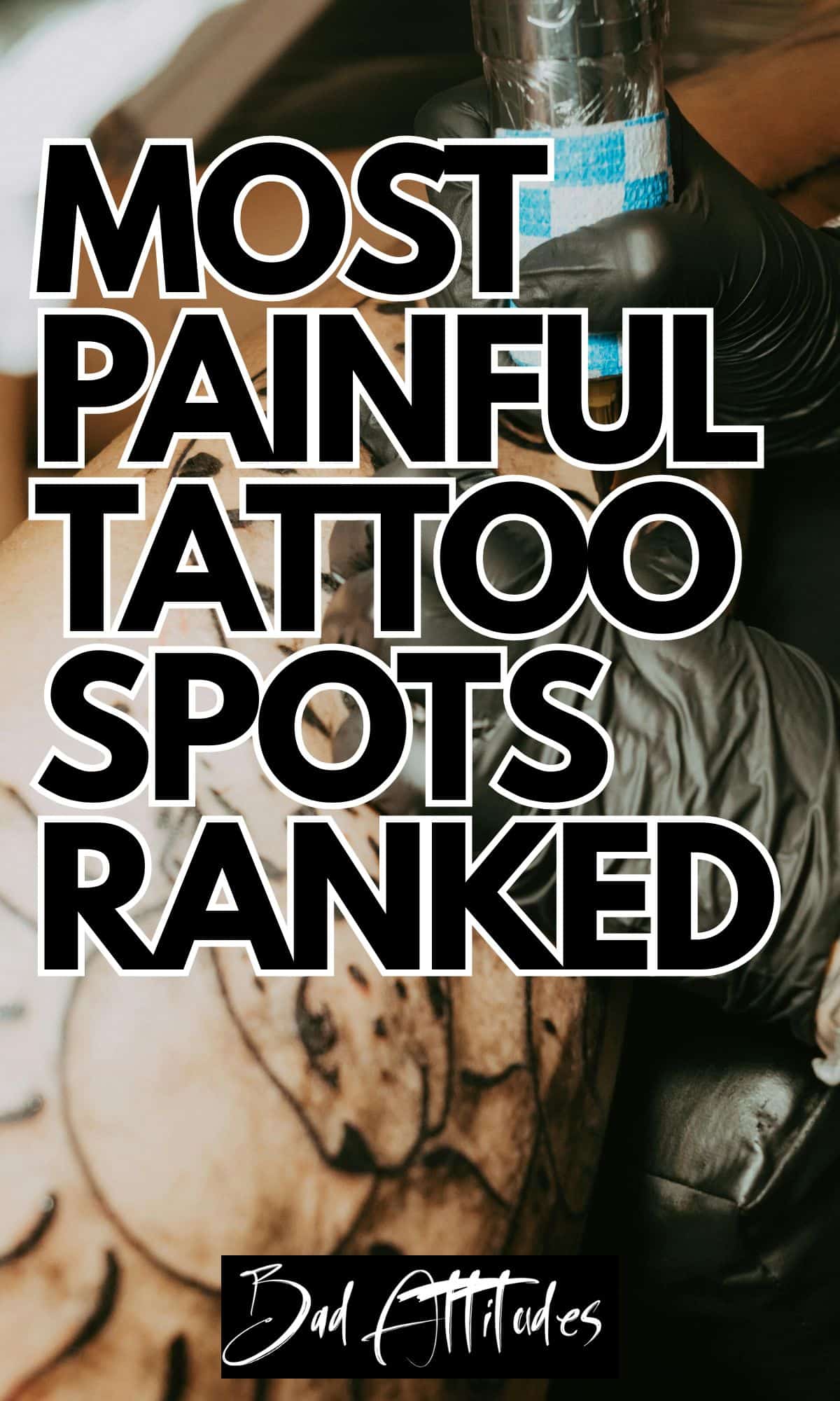 most painful tattoo spots ranked 